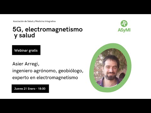 Asymi 5G, electromagnetismo y salud con Asier Arregi